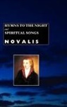 Novalis, George Novalis Macdonald - Hymns to the Night and Spiritual Songs