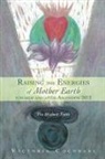 Victoria M Cochrane - Raising the Energies of Mother Earth Before and After Ascension