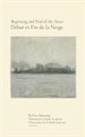 Yves Bonnefoy - Beginning and End of the Snow