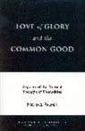 Michael Palmer - Love of Glory and the Common Good