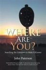John Paterson, John/ Crabb Paterson - Where Are You?