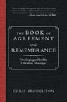 Chris Broughton - The Book of Agreement and Remembrance