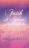 Amelia Nazer - Faith-It's Voice Activated