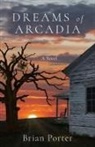 Brian Porter - Dreams of Arcadia