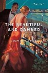 F Scott Fitzgerald, F. Scott Fitzgerald - The Beautiful and Damned