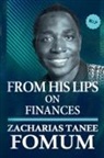 Zacharias Tanee Fomum - From His Lips on Finances
