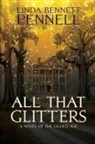 Linda Bennett Pennell - All That Glitters