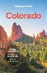 Nicole Hagg, Lonely Planet, Christopher Pitts, Pitts Christopher, Lonely Planet, Liza Prado... - Colorado