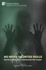 Cassandra O'Sullivan Sachar - No More Haunted Dolls