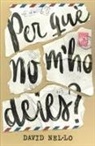 David Nel·Lo - Per què no m'ho deies?