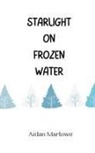 Aidan Marlowe - Starlight on Frozen Water