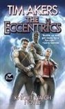 Tim Akers - Eccentrics
