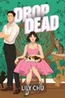 Lily Chu - Drop Dead