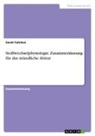 Sarah Fuhrken - Stoffwechselphysiologie. Zusammenfassung für das mündliche Abitur