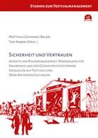 Matthias Johannes Bauer, Tom Naber - Sicherheit und Vertrauen