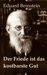 Eduard Bernstein, Peter Bürger - Der Friede ist das kostbarste Gut