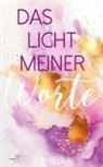 Klara Juli - Das Licht meiner Worte