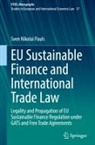 Sven Nikolai Pauls - EU Sustainable Finance and International Trade Law