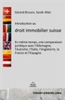 Sarah Alter, Gerard Bruson - Introduction au droit immobilier suisse