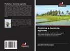 Joachim Bonkoungou - Pratiche e tecniche agricole