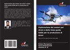 Pavel Alekseychik, Ruban Murugesan, Malathy R. B. - Esplorazione dei motori per droni e delle linee guida EASA per la produzione di droni