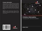 Duska Zoric - Crimine informatico
