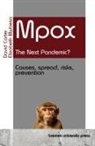 David Carter, Elizabeth Mwbesa - Mpox - the Next Pandemic?
