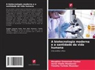 Msughter Emmanuel Gyulen, Timothy Terhide Msember, Verse Vitalis Mwekaven - A biotecnologia moderna e a santidade da vida humana