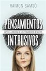 Raimon Samsó - Pensamientos Intrusivos