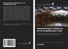 Ali Khaki - Pensamientos islámicos en la arquitectura iraní