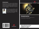 Ludmila B de Oliveira, Márcio Barreto da Silva, Valéria K. G. Jales - Globalisation