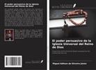 Miguel Adilson de Oliveira Júnior - El poder persuasivo de la Iglesia Universal del Reino de Dios