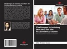 Júlia Alves E Souza - Challenges in training teachers for the Accountancy course