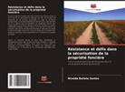 Nivalda Batista Santos - Résistance et défis dans la sécurisation de la propriété foncière
