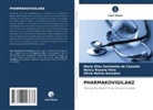 Silvia Nelina González, María Elisa Sarmiento de Cannata, Nancy Roxa Vera, Nancy Roxana Vera - PHARMAKOVIGILANZ