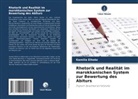 Kamilia Elhobz - Rhetorik und Realität im marokkanischen System zur Bewertung des Abiturs