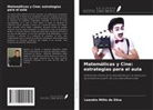 Leandro Millis da Silva - Matemáticas y Cine: estrategias para el aula