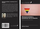Jeferson Ramos - Homosexualidad y enseñanza de la historia