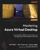Ryan Mangan, Neil McLoughlin, Marcel Meurer - Mastering Azure Virtual Desktop - Second Edition