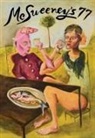 Rita Bullwinkel, Dave Eggers - McSweeney's Issue 77 (McSweeney's Quarterly Concern)