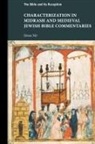Sivan Nir - Characterization in Midrash and Medieval Jewish Bible Commentaries
