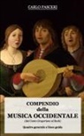Carlo Pasceri - Compendio della Musica Occidentale (dal Canto Gregoriano al Rock)