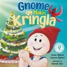 Lavonne Bjelland, Teresa Bjelland - Gnome Makes Kringla
