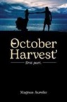 Magnus Aurelio - October Harvest