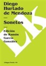 Diego Hurtado De Mendoza, Ramón García González - Sonetos