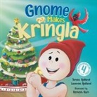 Lavonne Bjelland, Teresa Bjelland - Gnome Makes Kringla