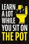 Jack Haynes - Learn A Lot While You Sit On The Pot