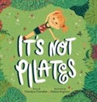 Desislava Chevallier - It's Not Pilates!