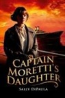 Sally DiPaula - Captain Moretti's Daughter