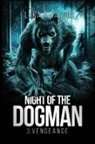 Luka T. Jacobs - Night Of The Dogman